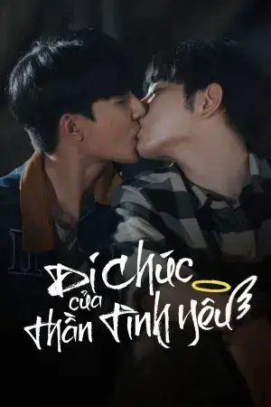 Di Chúc Của Thần Tình Yêu Di Chúc Của Thần Tình Yêu