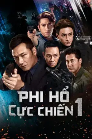 Phi Hổ Cực Chiến Phi Hổ Cực Chiến