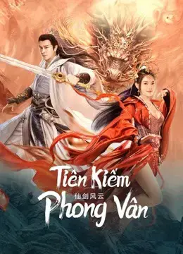 Tiên Kiếm Phong Vân Tiên Kiếm Phong Vân