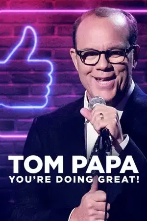 Tom Papa: Mọi Việc Đều Ổn Tom Papa: Mọi Việc Đều Ổn